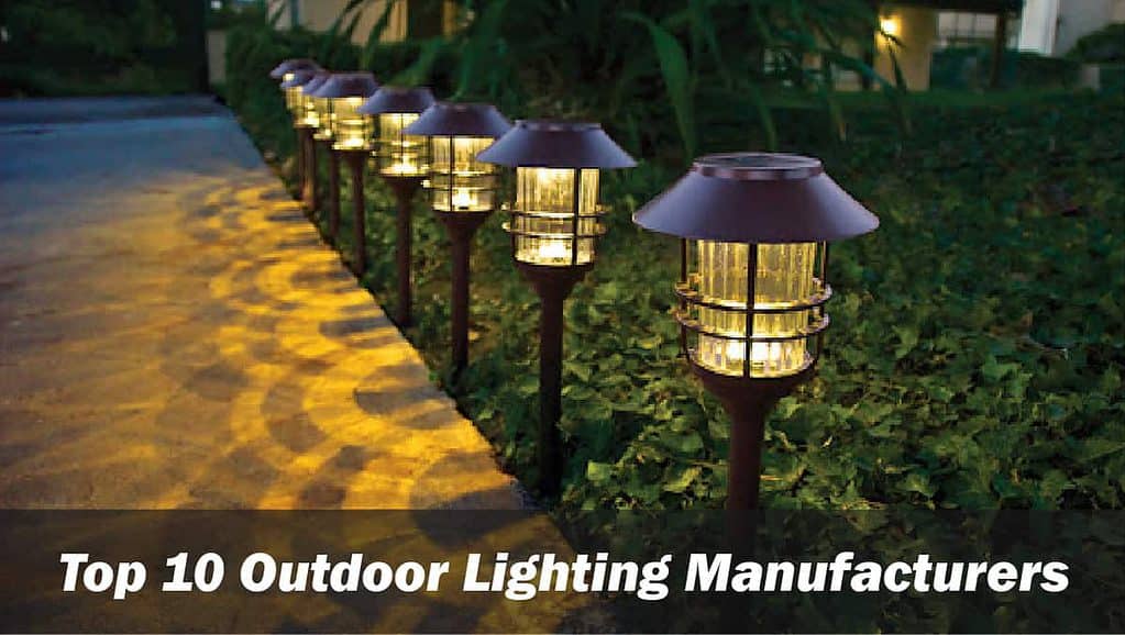 Outdoor Lighting Manufacturers In China, Landscape Lighting Manufacturers